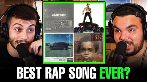 Whats The Best Rap Song Of All Time Youtube