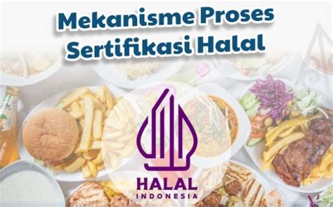 Pemerintah Gelar Pendaftaran Sertifikasi Halal Di Titik Di