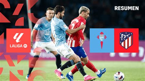 Ver Rc Celta Atlético De Madrid Online En Directo Dazn Es