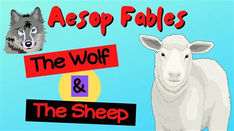 Aesop Fables The Wolf And The Sheep Youtube