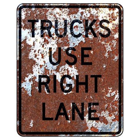 Old Rusty American Road Sign Trucks Use Right Lane Stock Illustration