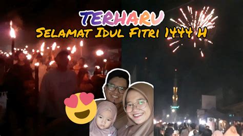 MERINDING PERAYAAN MALAM IDUL FITRI 1444 H ADA PAWAI OBOR DAN