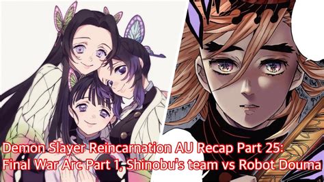 Demon Slayer Reincarnation Au Recap Part Final War Arc Pt