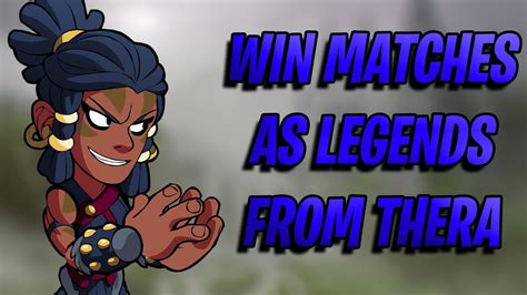 Win Matches With Legend From Thera Guide Brawlhalla Week Battle Pass