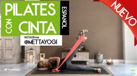 Clase Completa De Pilates Con Cinta Video Nivel Intermedio Con