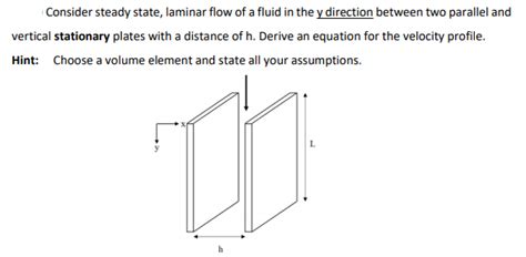 Answered Consider Steady State Laminar Flow Of Bartleby