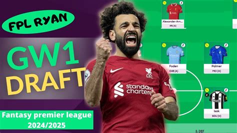 My FPL GW1 Draft With NO HAALAND SALAH PALMER FODEN FPL TEAM