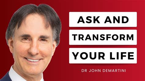 A Quality Life Demands Quality Questions Dr John Demartini Youtube