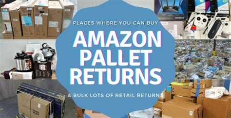 Six Places to Buy Amazon Return Pallets & for Retail Return Auctions ...