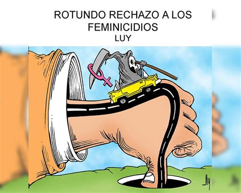 Hoy Tamaulipas Cartones Rotundo Rechazo A Los Feminicidios