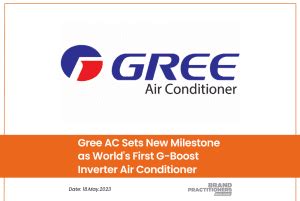 Gree AC Sets New Milestone As World S First G Boost Inverter AC Brand