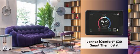 Why The Lennox IComfort S30 Smart Thermostat Is A Great Option For