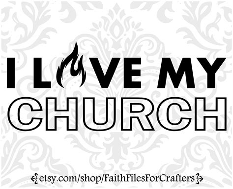 I Love My Church Svg Church Svg Church Shirt Svg Christian Etsy