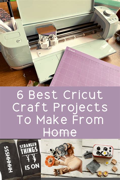 The 6 Best Cricut Craft Projects To Make From Home Cricut Crafts