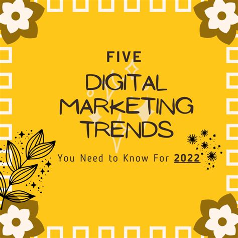 5 Digital Marketing Trends You Need To Know For 2022 Viceclicks