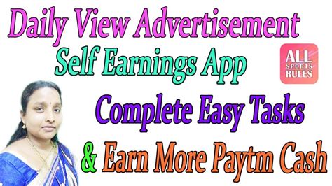 Daily View Ads Self Earnings App Complete Easy Tasks Earn More Paytm