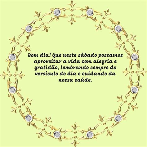 Mensagem de bom dia sábado 13 04 2024 frases de versículo do dia e