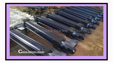 Jual Custom Hydraulic Cylinder Pembuatan Dan Perbaikan Oleh PT