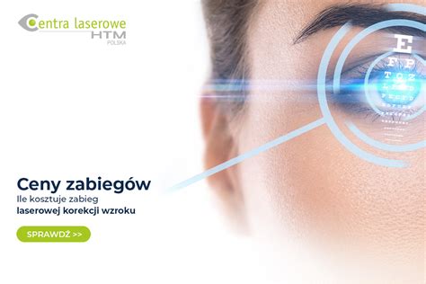 Laserowa Korekcja Wzroku Cena Centra Laserowe