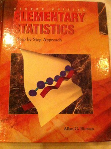 Elementary Statistics Step Approach By Bluman Allan Abebooks