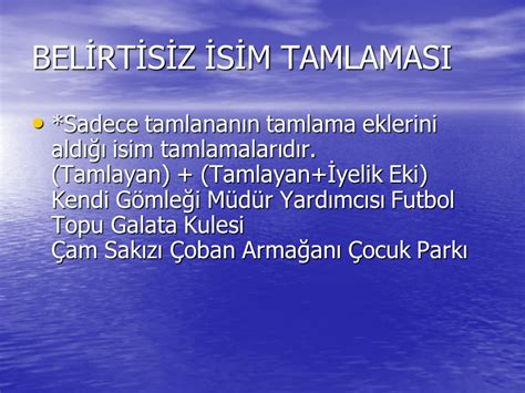 TAMLAMALAR İSİM VE SIFAT TAMLAMALARI HAZIRLAYAN SÜNDÜS ÇELİK ppt indir