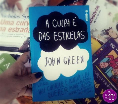 Livro A culpa é das Estrelas mybrandteen