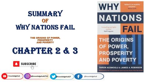 Detailed Summary Of Why Nations Fail Chapter 2 3 Book By Daron