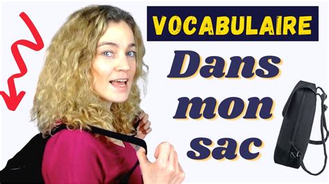 Ce Quil Y A Dans Mon Sac Vocabulaire Fran Ais Youtube