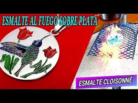 Esmalte Al Fuego Sobre Plata T Cnica Cloisonn Enamel Jewelry Making