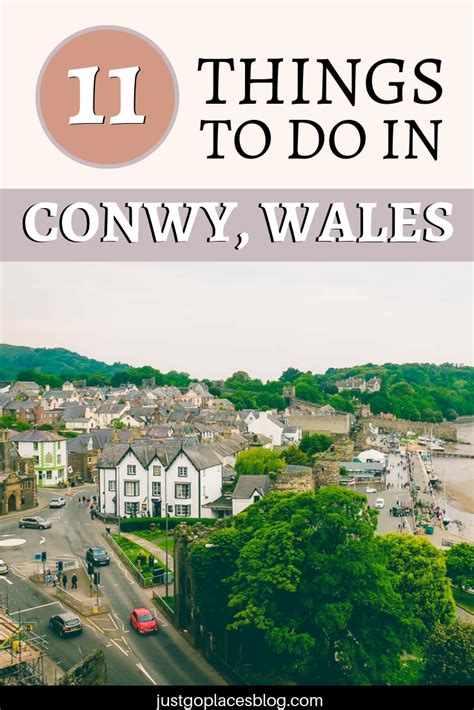 Conwy Castle in Wales + 10 more things to do in Conwy for family ...