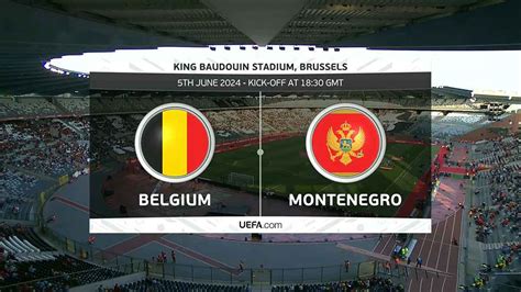 Belgium Vs Montenegro Full Match Replay International Friendlies 2024