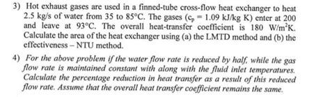 Solved Hot Exhaust Gases Are Used In A Finned Tube Chegg