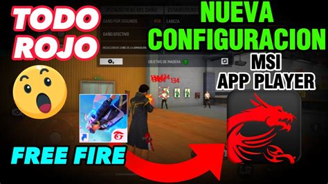 Nueva Configuracion Para Msi App Player Free Fire X Youtube