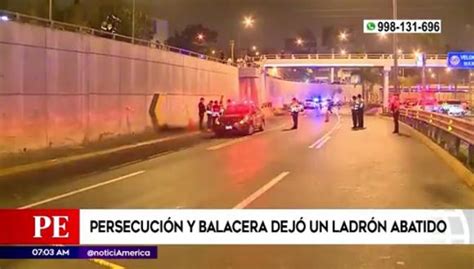 San Borja Balacera En La Vía Expresa Deja Un Policía Herido Y Un Ladrón Muerto Video Javier