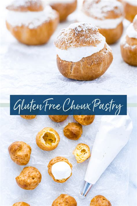 Gluten Free Choux Pastry Pâte à Choux Recipe What The Fork