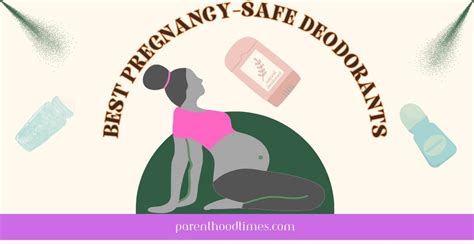 10 Best Pregnancy-Safe Deodorants, Vetted by Experts