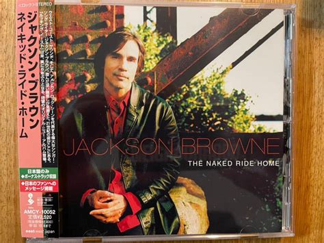 Yahoo オークション CD JACKSON BROWNE THE NAKED RIDE HOME