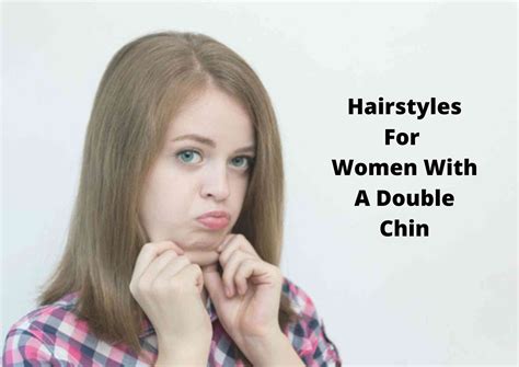 15 Most Flattering Hairstyles For Double Chin 2022 - Hair Everyday Review