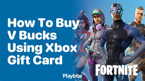How to Buy V-Bucks with an Xbox Gift Card - Playbite