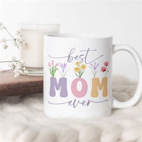 Best Mom Ever Mug Etsy