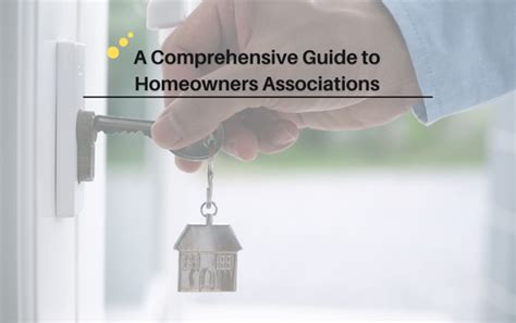 A Comprehensive Guide To Homeowners Associations Best Property