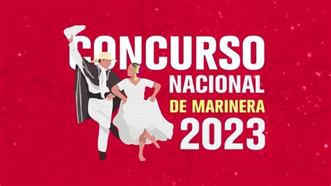 Vive El Concurso Nacional De Marinera Por Tvper Youtube