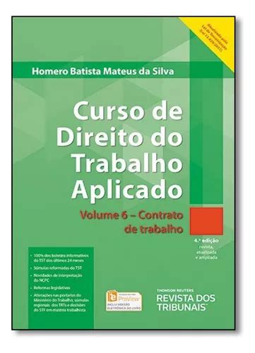 Curso De Direito Do Trabalho Aplicado Contrato De Trabalho De Homero