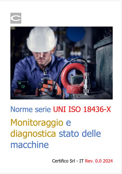 Norme Della Serie Uni Iso X Monitoraggio E Diagnostica Stato