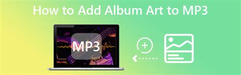 How To Add Album Art To Mp3 In 3 Ways Do It Like A Pro