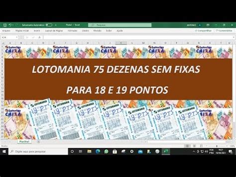 LOTOMANIA 75 DEZENAS SEM FIXAS PARA JOGOS PROFISSIONAIS