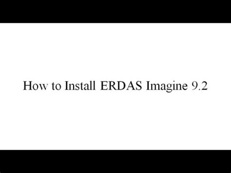 How To Install Erdas Imagine Software Youtube