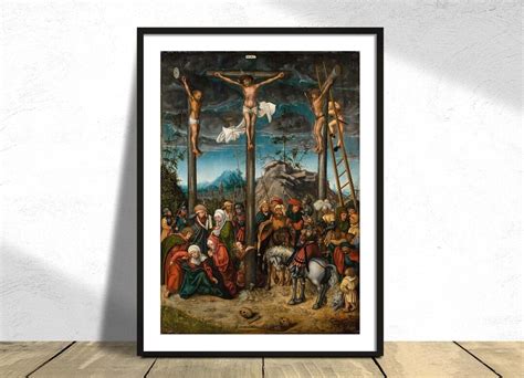 The Crucifixion Lucas Cranach The Elder Reproduction Print Old