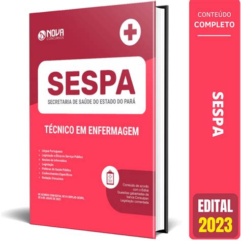 Apostila Concurso Sespa T Cnico Em Enfermagem Solu O Cursos E