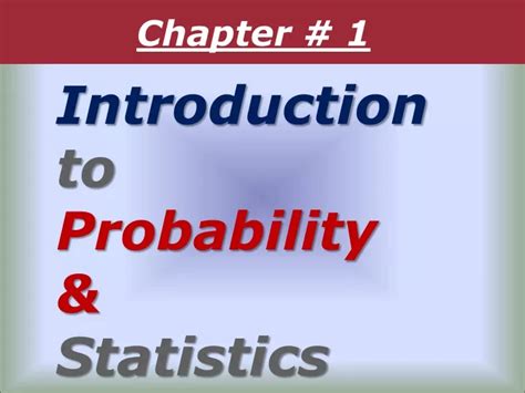 Ppt Introduction To Probability And Statistics Powerpoint Presentation